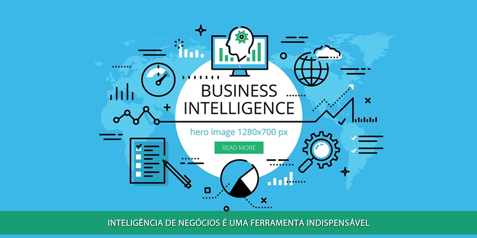 INTELIGÊNCIA DE NEGÓCIOS. O VALOR DO DIFERENCIAL INTELECTUAL DE SUA EMPRESA
